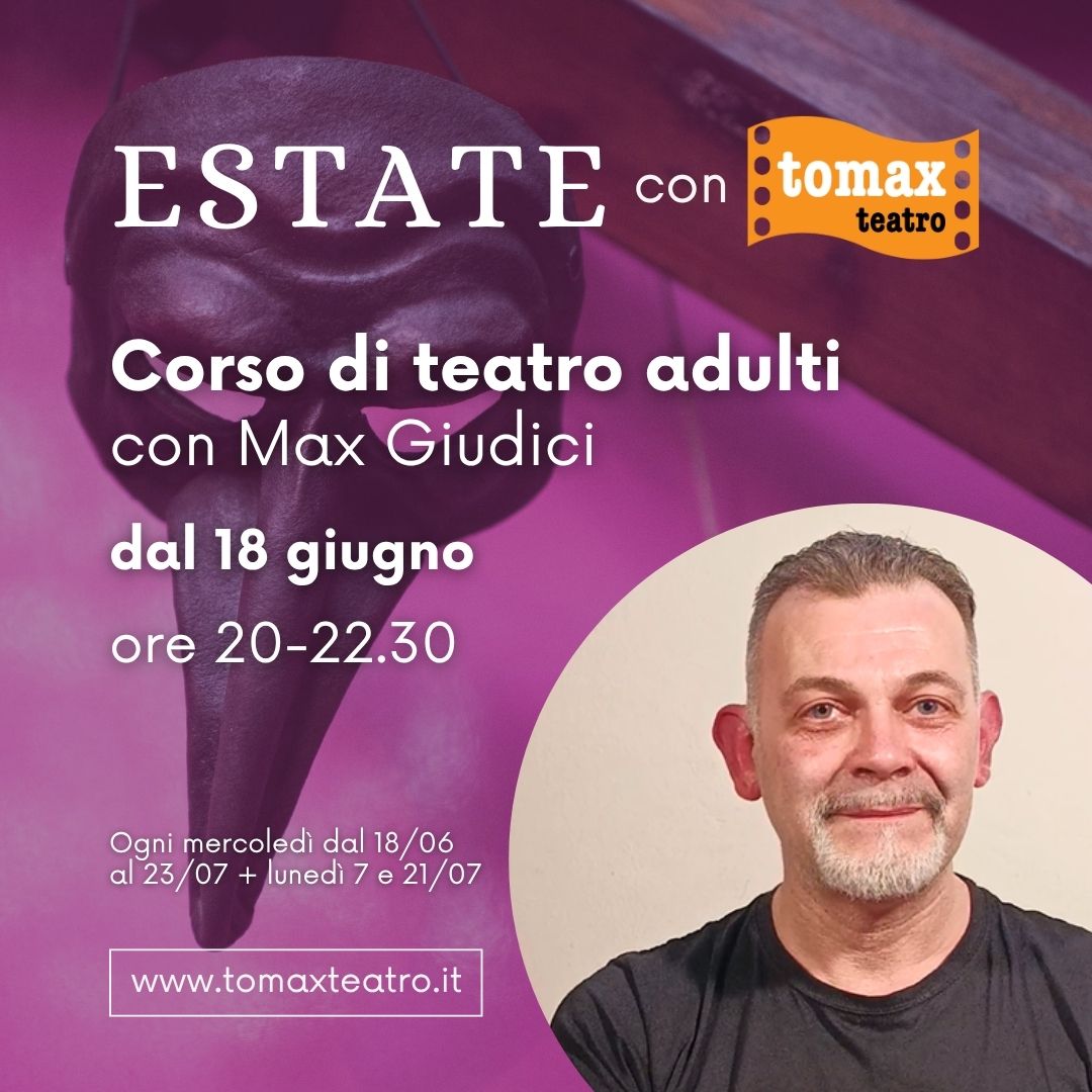 CORSO DI TEATRO ESTIVO - ADULTI